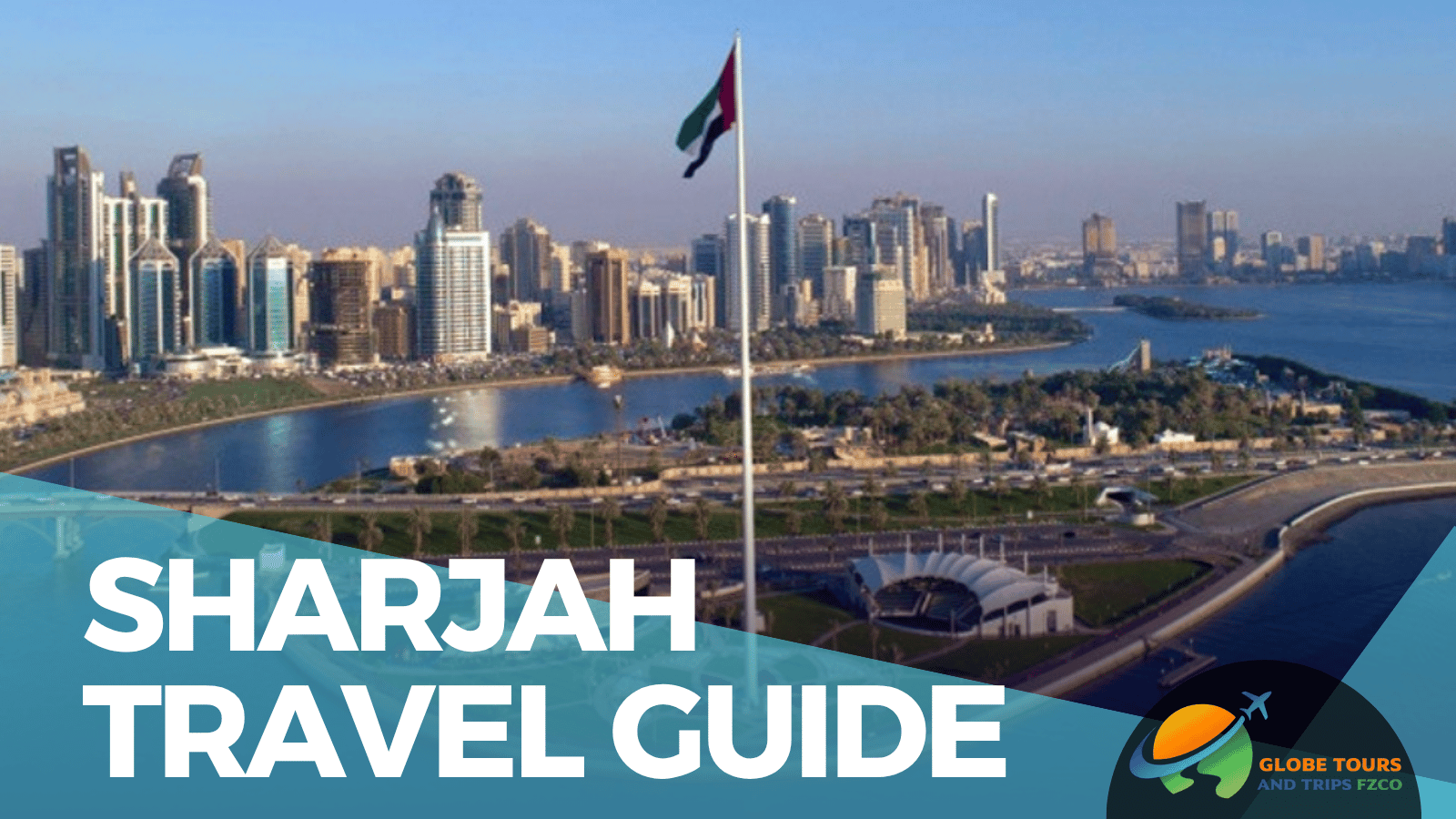 Sharjah City Tour
